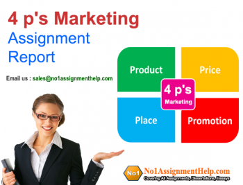 4 P's Marketing Assignment Report by the No1AssignmentHelp.Com