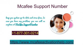 Mcafee support Number +1 877 301 0214 and Get Activation Tech Help