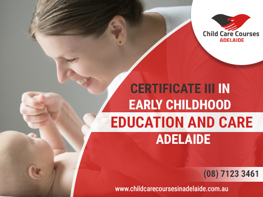 Certificate 3 in Childcare Courses and Training in Adelaide