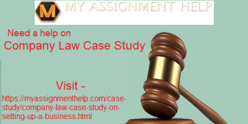 My Assignment help provides instant help with company law case studies