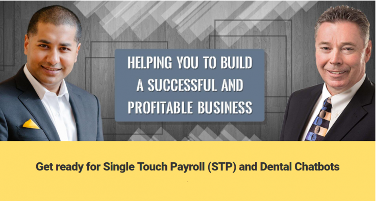 Get ready for Single Touch Payroll (STP) and Dental Chatbots