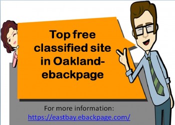 Top  free classified site in Oakland-ebackpage