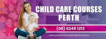 Choose The Best Early Childhood Courses in Perth 
