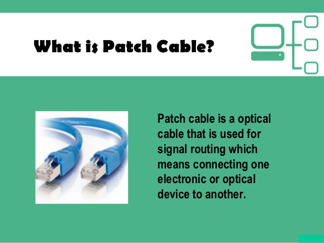 What is a Patch Cable