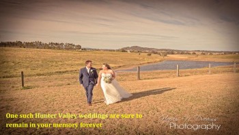Memorable Hunter Valley Weddings in NSW