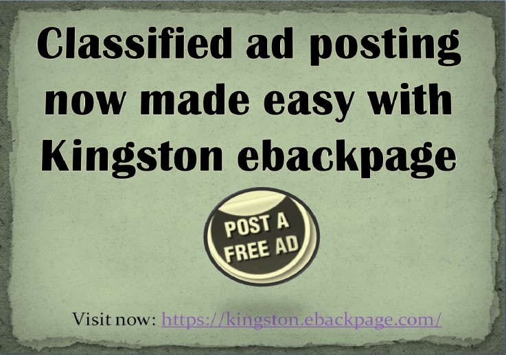 Classified ad posting now made easy with Kingston ebackpage 