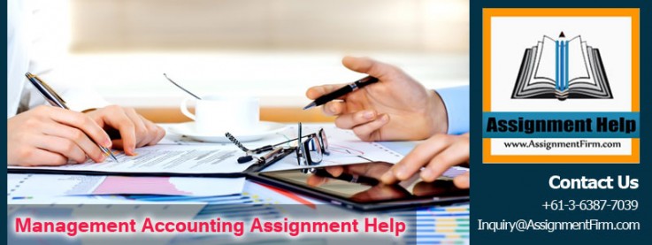Hire the best Management Accounting Assignment Help service in Australia