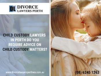 Take Help Of Child Custody Lawyers Perth After Divorce