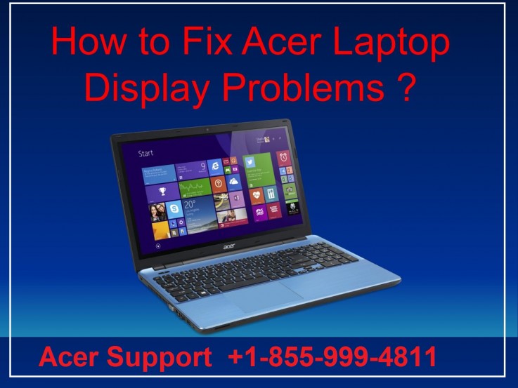 How to Fix Acer Laptop Display Problems 