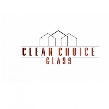 Clear Choice Glass