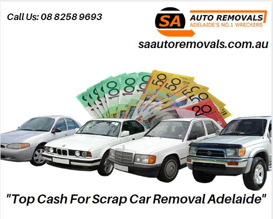 Top Cash For Scrap Car Removal Adelaide