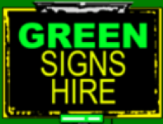 Green Signs Hire