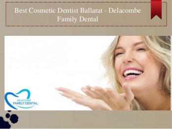 Dentist Ballarat | Delacombe Family Dental