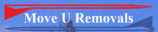 Move U Transport Removals and Storage