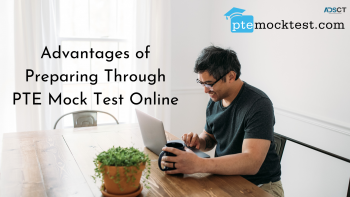 Advantages of preparing through PTE Mock Test Online
