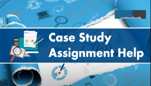 Effective Case study Assignment Help by Australian Authors