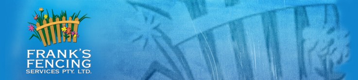 Frank's Fencing Services Pty Ltd