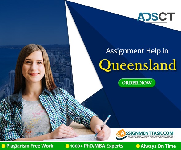 Are you Looking for Assignment Help in Queensland? Get Help from AssignmentTask.com