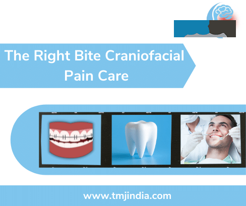 The Right Bite Craniofacial Pain Care