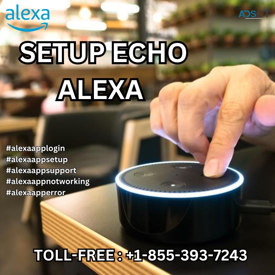 Setup Echo Alexa |+1-855-393-7243