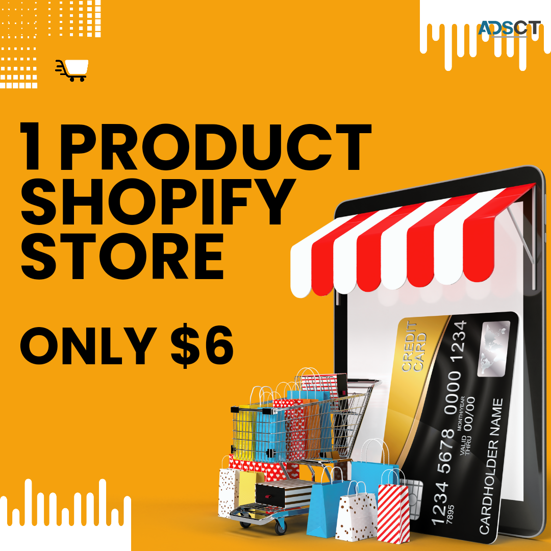  1-product Shopify store – yours for only $6! 