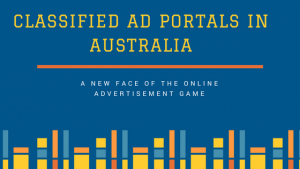 Classified Ads Website in Australia – A New Face of the Online Advertisement Game