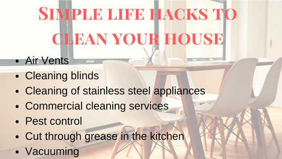 Simple Life Hacks to Clean Your House