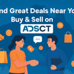Find Great Deals Near You – Buy & Sell on Adsct!